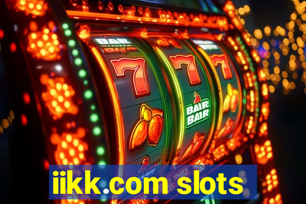 iikk.com slots